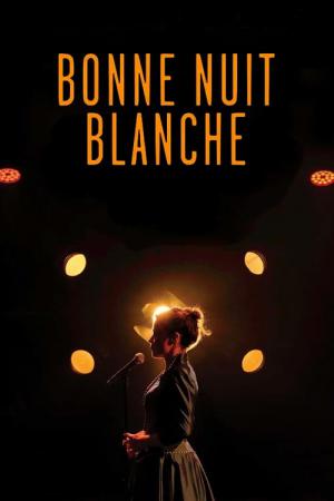 Blanche Gardin - Bonne nuit Blanche (2019)