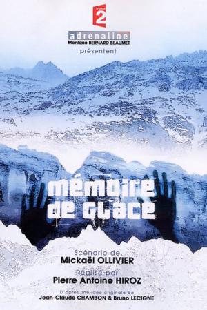 Mémoire de glace (2006)
