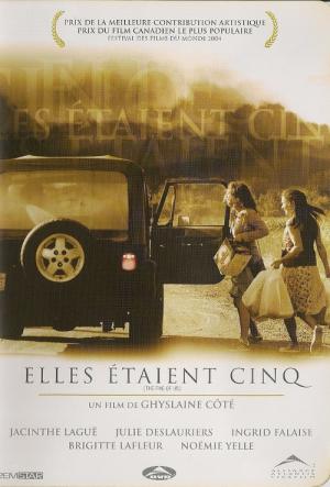 Elles Étaient Cinq (2004)