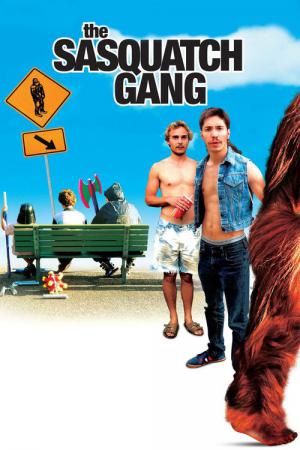 The Sasquatch Gang (2006)