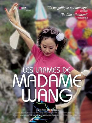 Les Larmes De Madame Wang (2002)
