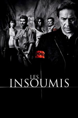 Les Insoumis (2008)