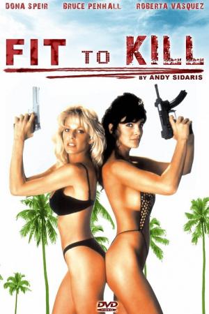 Fit to Kill (1993)