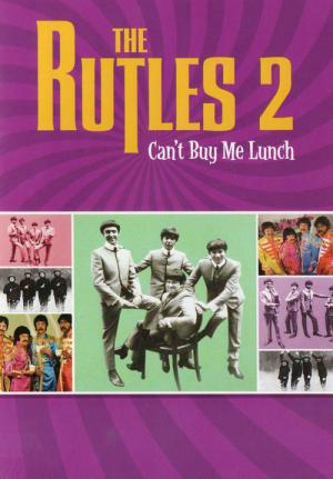 The Rutles 2 - Can't Buy Me Lunch (2003)