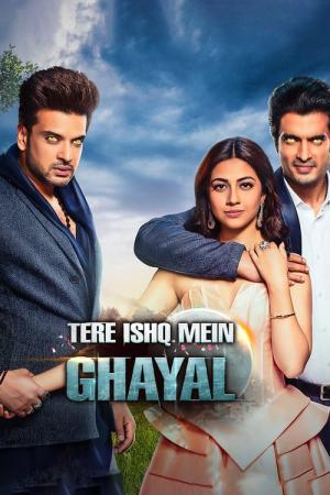 Tere Ishq Mein Ghayal (2023)