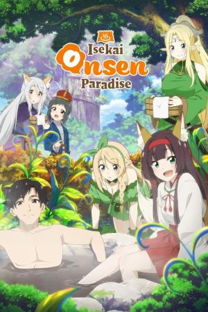 Isekai Onsen : Chasseur d'Onsens dans un autre monde (2024)