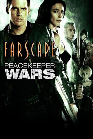 Farscape - Guerre pacificatrice (2004)