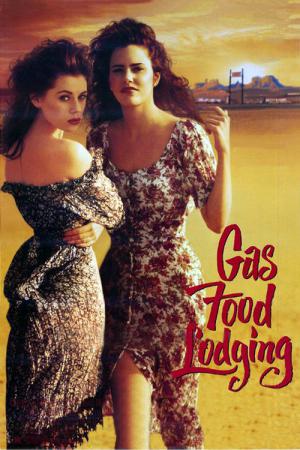 Gas, Food, Lodging (1992)