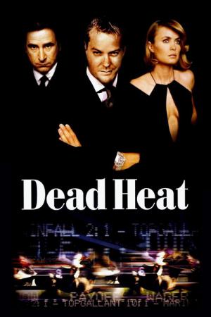 Dead Heat : Pari à haut risque (2002)