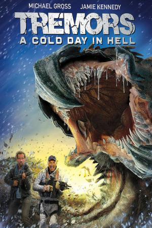 Tremors 6 : A Cold Day in Hell (2018)