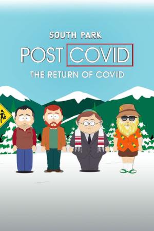 South Park : Post COVID : Le Retour du COVID (2021)