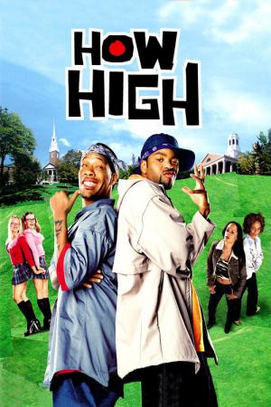 How High: Étudiants en Herbe (2001)