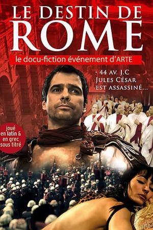 Le Destin de Rome (2011)