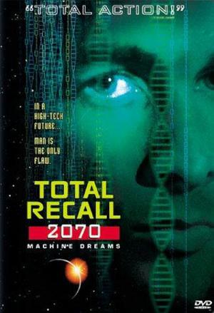 Total Recall 2070 (1999)