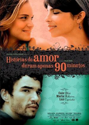 Les histoires d'amour ne durent que 90 minutes (2009)