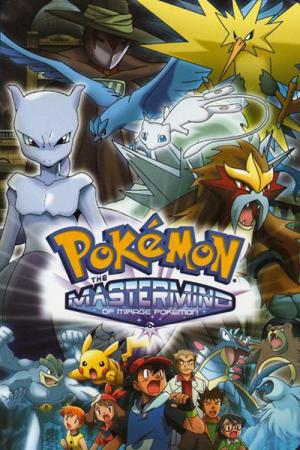 Pokémon : Le Maître des Mirages (2006)