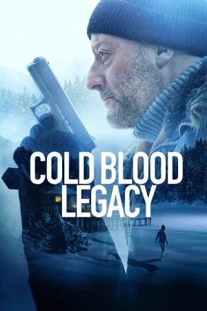 Cold Blood Legacy - La mémoire du sang (2019)