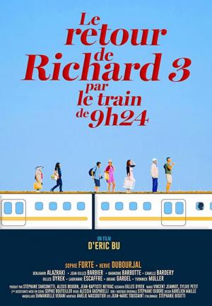 Le retour de Richard 3 par le train de 9h24 (2019)
