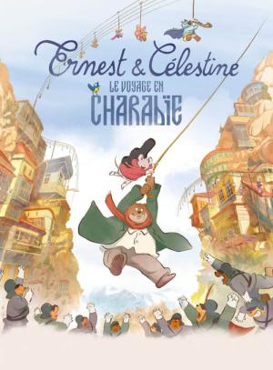 Ernest et Célestine: Le voyage en Charabïe (2022)