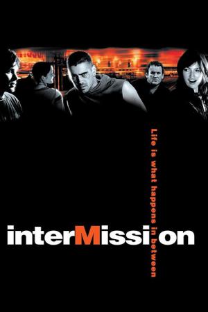 Intermission (2003)