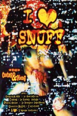 I Love Snuff (1995)