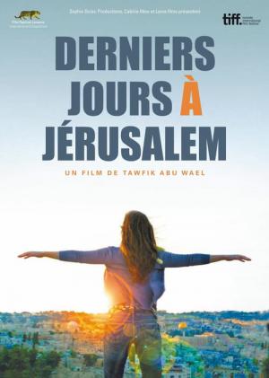 Derniers jours à Jérusalem (2011)
