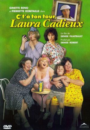 C't'a ton tour, Laura Cadieux (1998)