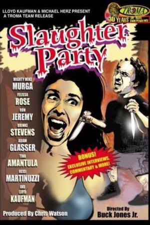 Slaughter Party (2006)