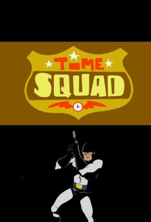 Time Squad, la patrouille du temps (2001)