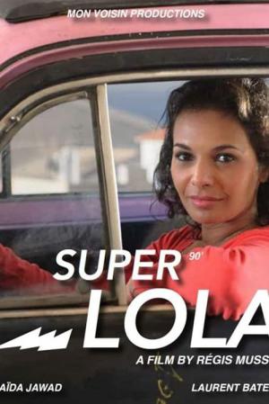 Super Lola (2013)