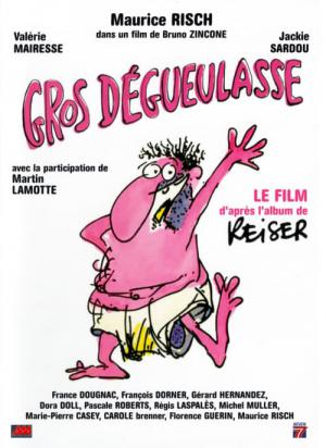 Gros Dégueulasse (1986)