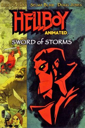 Hellboy Animated : Le Sabre des Tempêtes (2006)