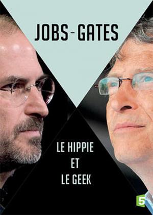 Duels : Steve Jobs - Bill Gates, le hippie et le geek (2015)