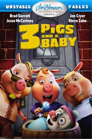 3 petits cochons... et un bébé (2008)