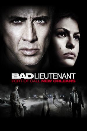 Bad Lieutenant - Escale à la Nouvelle-Orléans (2009)