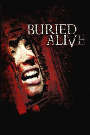 Buried Alive - Enterrés vivants (2007)