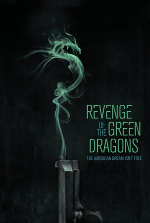 La Revanche des dragons verts (2014)