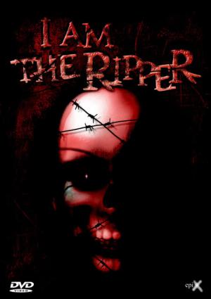 I Am the Ripper (2004)