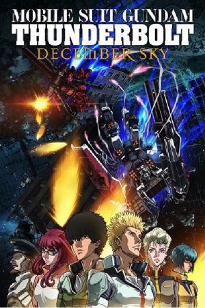 Mobile Suit Gundam Thunderbolt : December Sky (2016)