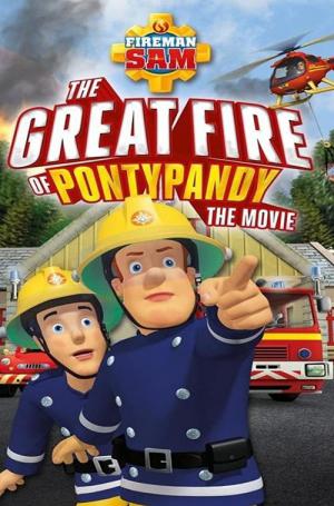 Sam le Pompier : Le grand incendie de Pontypandy (2009)