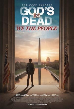 Dieu n'est pas mort 4 : Nous le peuple (2021)