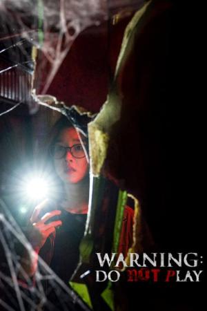 Warning : Do not play (2019)