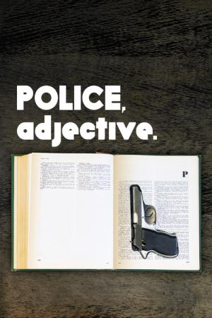 Policier, adjectif (2009)