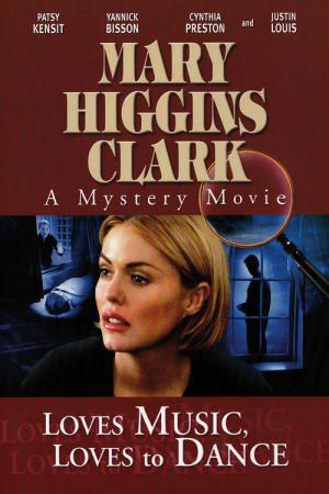 Mary Higgins Clark : Recherche jeune femme aimant danser (2001)