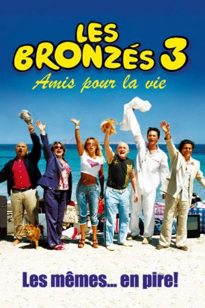 Les Bronzés 3 : Amis pour la vie (2006)