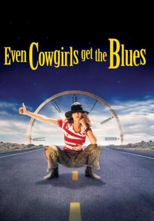 Même les cow-girls ont du vague à l'âme (1993)