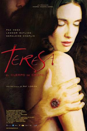 Teresa, el cuerpo de Cristo (2007)