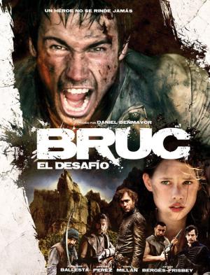 Bruc, la légende (2010)