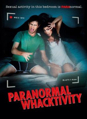 Paranormal Whacktivity (2013)