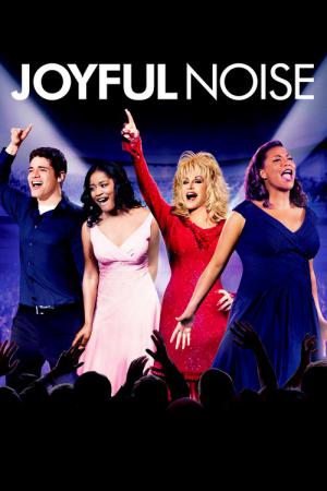 Joyful Noise (2012)